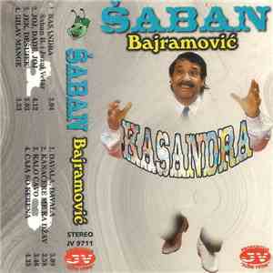 Šaban Bajramović - Kasandra download free