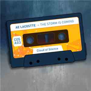 Ae Lacostte - The Storm Is Coming download free