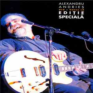 Alexandru Andrieș - Ediţie specială download free