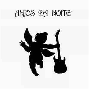 Anjos da Noite - Eu Quero É Mais download free