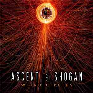 Ascent & Shogan - Weird Circles download free