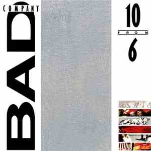 Bad Company  - 10 From 6 download free