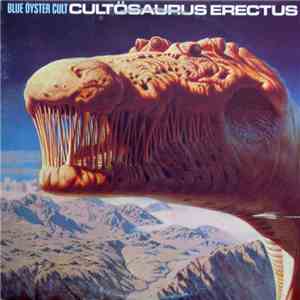 Blue Öyster Cult - Cultosaurus Erectus download free