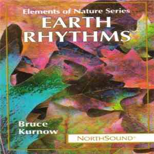 Bruce Kurnow - Earth Rhythms download free