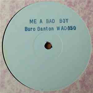 Buro Banton - Me A Bad Boy download free