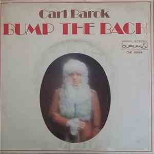 Carl Barok - Bump The Bach download free