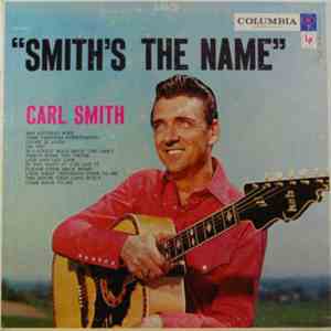 Carl Smith - Smith's The Name download free