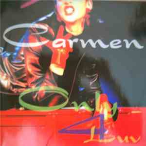 Carmen  - Only 4 Luv download free