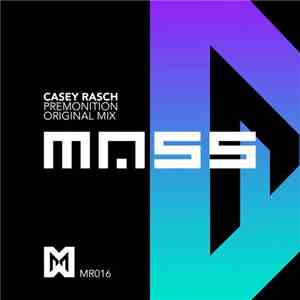 Casey Rasch - Premonition download free