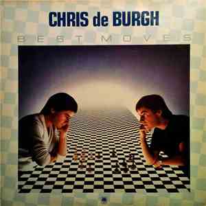 Chris de Burgh - Best Moves download free