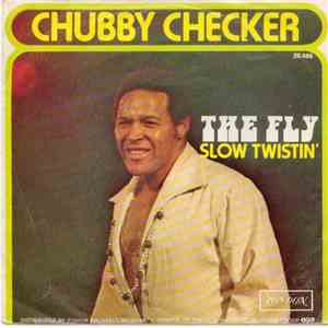 Chubby Checker - The Fly / Slow Twistin' download free