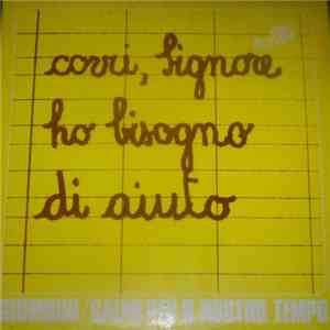 Clan Alleluia, Giombini - Corri, Signore Ho Bisogno Di Aiuto / Amen download free