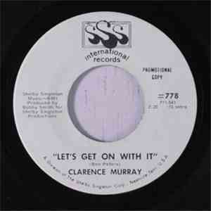 Clarence Murray - Let's Get On With It download free