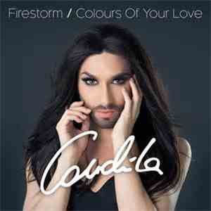 Conchita - Firestorm / Colours Of Your Love download free