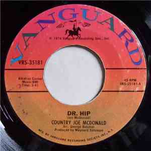 Country Joe McDonald - Dr. Hip / Satisfactory download free