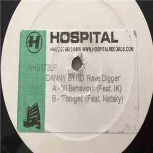Danny Byrd - Rave Digger download free