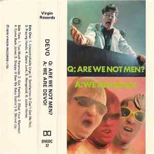 Devo - Q: Are We Not Men? A: We Are Devo! download free