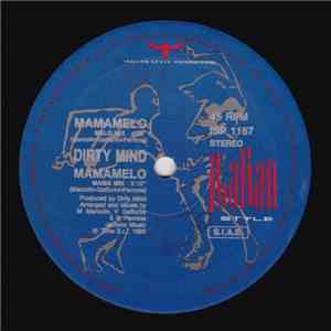 Dirty Mind - Mamamelo download free