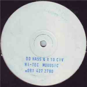 DJ DD Hass & X 10 CIV - Hi-Tec Muuusic download free