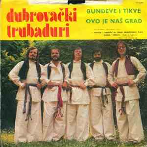 Dubrovački Trubaduri - Bundeve I Tikve download free