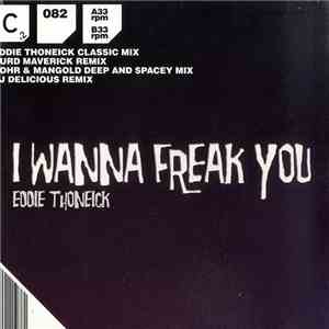 Eddie Thoneick - I Wanna Freak You download free