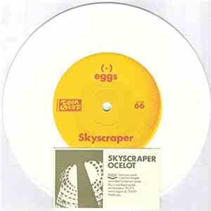 Eggs - Skyscraper / Ocelot download free