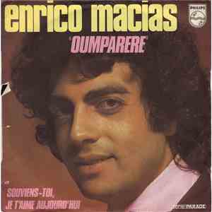 Enrico Macias - Oumparere / Souviens-Toi, Je T'Aime Aujourd'Hui download free