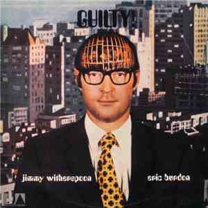 Eric Burdon & Jimmy Witherspoon - Guilty! download free