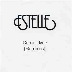 Estelle - Come Over download free