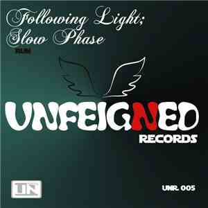 Following Light ; Slow Phase - Run download free