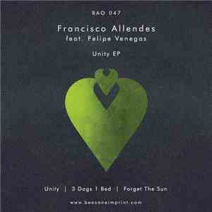 Francisco Allendes - Unity EP download free