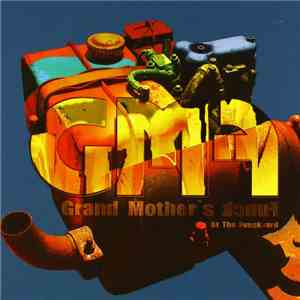 Grand Mother's Funck - At The Funckyard download free