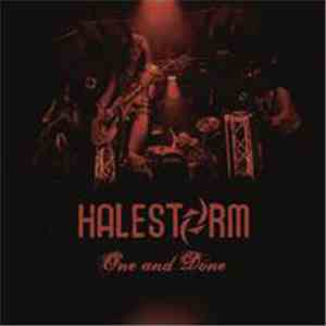 Halestorm - One And Done download free
