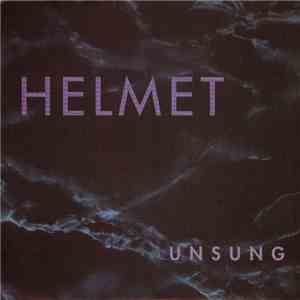 Helmet  - Unsung download free