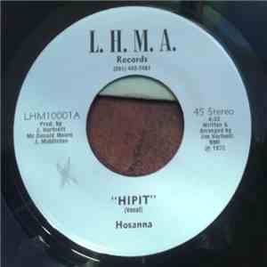 Hosanna - Hipit / Any Dance Will Do download free