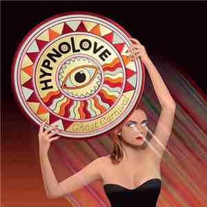 Hypnolove - Ghost Carnival download free