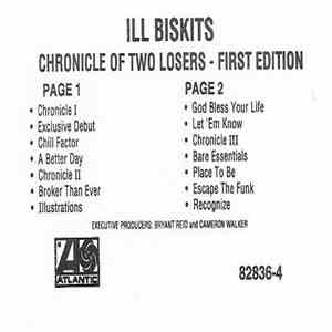Ill Biskits - Chronicle Of Two Losers: First Edition download free