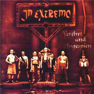 In Extremo - Verehrt Und Angespien download free