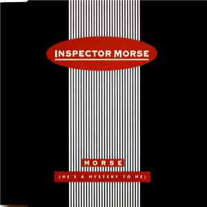 Inspector Morse - Morse (He's A Mystery To Me) download free