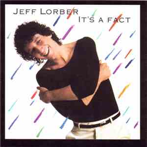 Jeff Lorber - It's A Fact download free