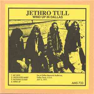 Jethro Tull - Wind Up In Dallas download free
