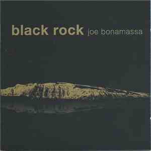 Joe Bonamassa - Black Rock download free