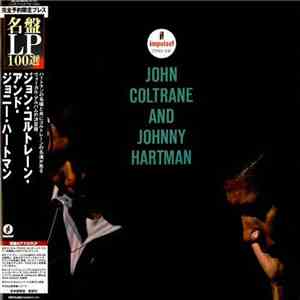 John Coltrane And Johnny Hartman - John Coltrane And Johnny Hartman download free