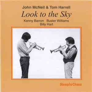 John McNeil & Tom Harrell - Look To The Sky download free