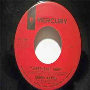 Johnny Mathis - Sweetheart Tree / Mirage download free
