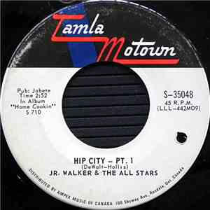 Jr. Walker & The All Stars - Hip City download free