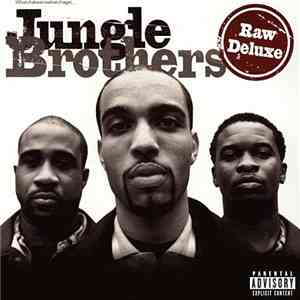 Jungle Brothers - Raw Deluxe download free
