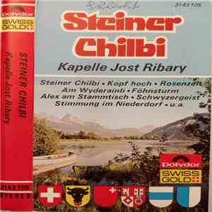 Kapelle Jost Ribary - Steiner Chilbi download free