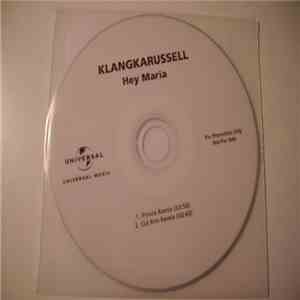 Klangkarussell - Hey Maria (Remixes) download free