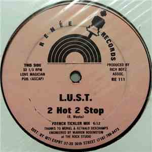 L.U.S.T. - 2 Hot 2 Stop download free